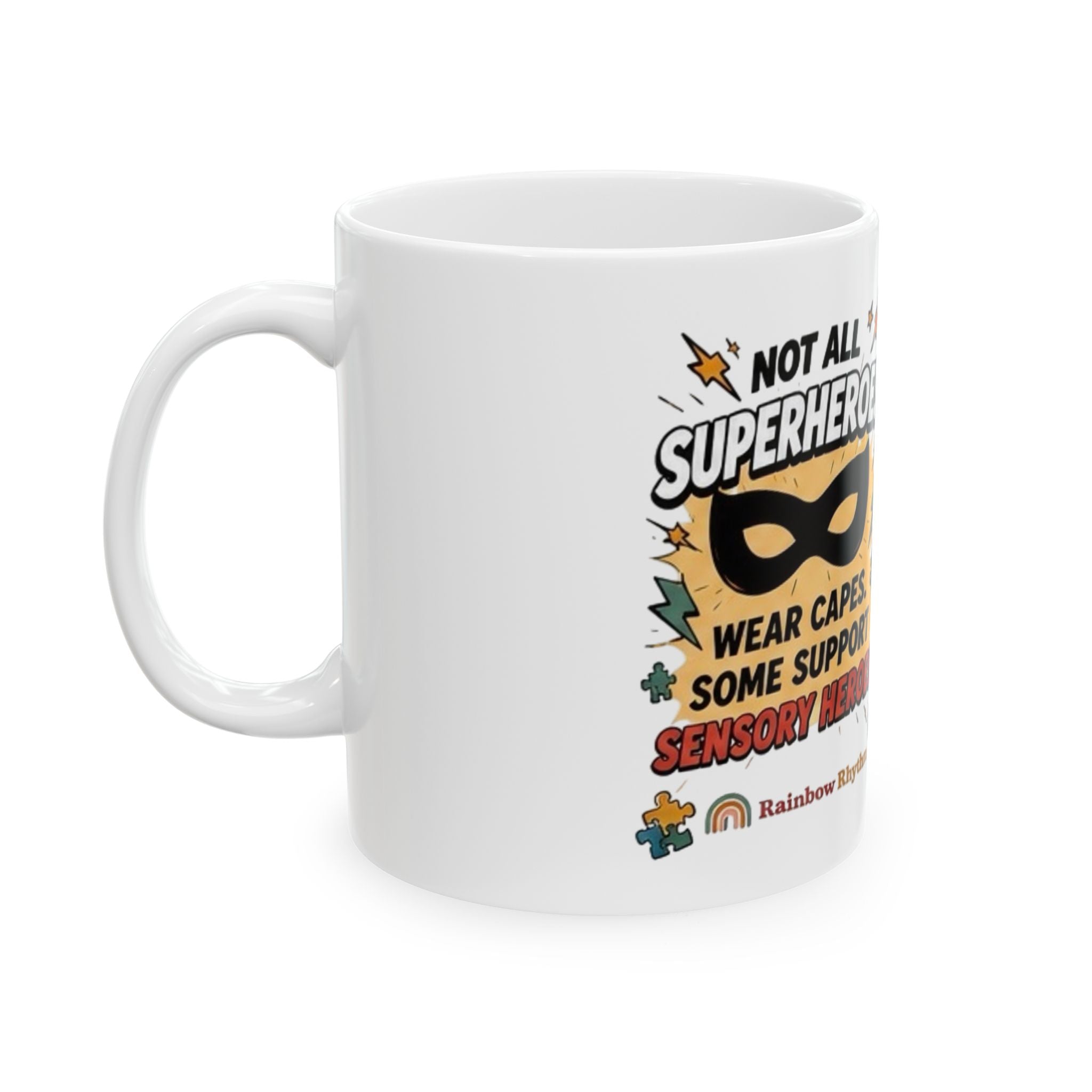 Autism Support Ceramic Mug — 'Super Hero' Awareness Coffee Cup (11oz & 15oz)