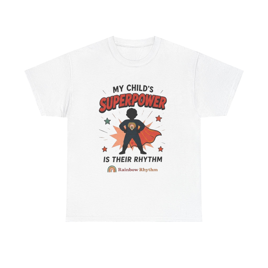 Proud Parent Support Tee — "My Child's Super Power"