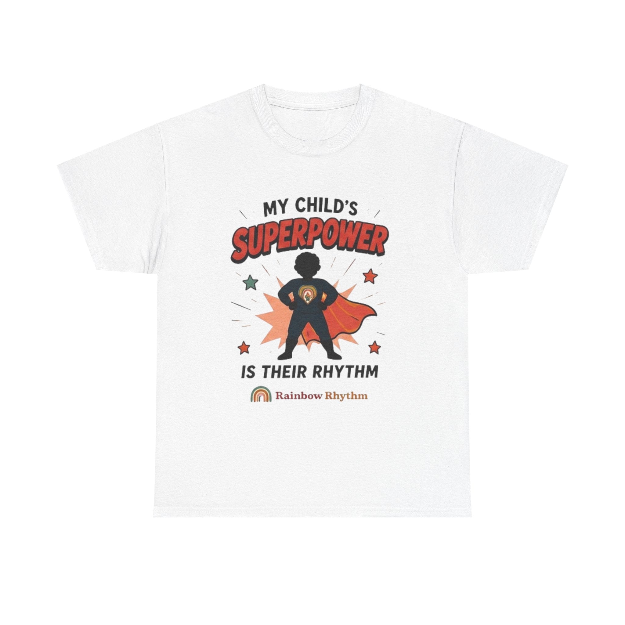 Proud Parent Support Tee — "My Child's Super Power"