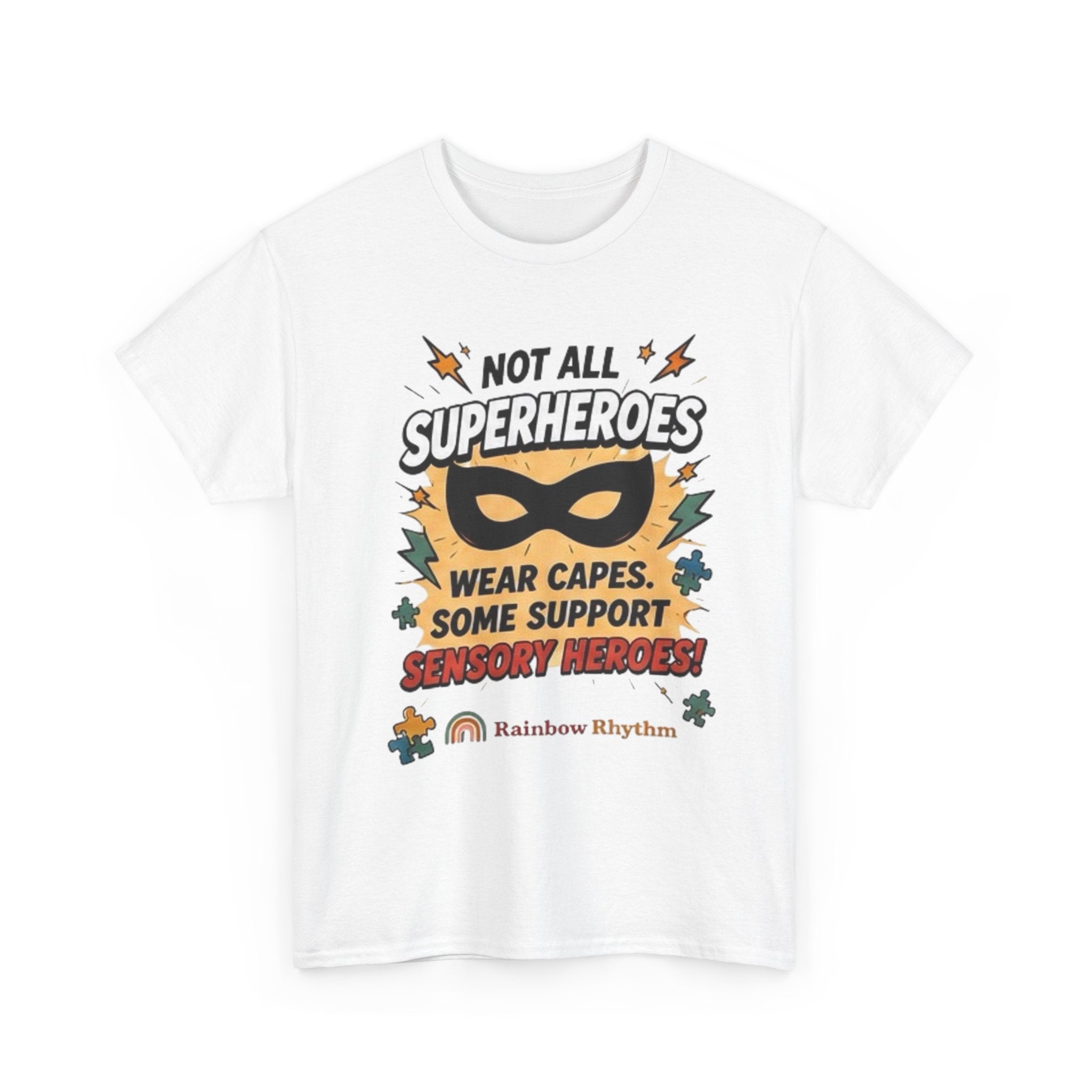 Sensory Heroes Autism Support Tee — "Not All Superheroes Wear Capes"