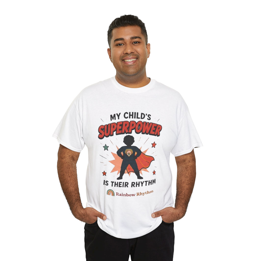 Proud Parent Support Tee — "My Child's Super Power"